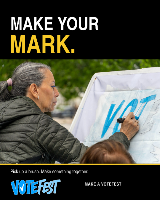 Make Your Mark — VOTEFEST post design